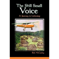 The Still Small Voice