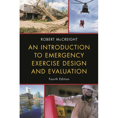 Introduction to Emergency Exercise Design and Evaluation