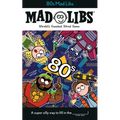 80s Mad Libs: World's Greatest Word Game