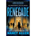 Renegade: An Anonymous Justice novel