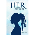 HER Thoughts