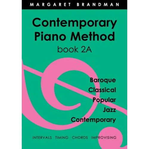 Contemporary Piano Method Book 2A