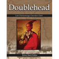 Doublehead: Last Chickamauga Cherokee Chief