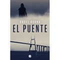 El Puente / The Bridge