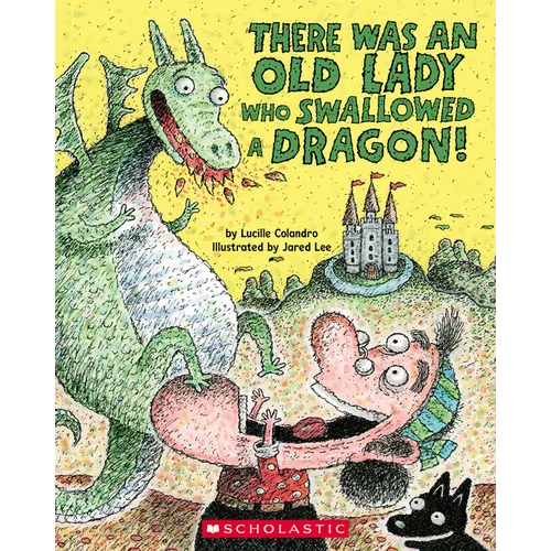 There Was an Old Lady Who Swallowed a Dragon!
