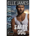 Hot Seal, Salty Dog: A Brotherhood Protectors Crossover Novel