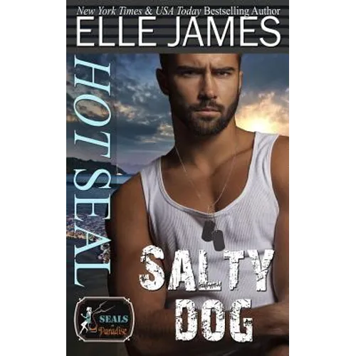 Hot Seal, Salty Dog: A Brotherhood Protectors Crossover Novel