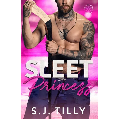 Sleet Princess: Book Four of the Sleet Series