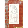 The Sound and the Fury: The Corrected Text with Faulkner's Appendix