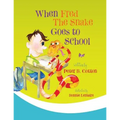 When Fred the Snake Goes to School