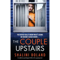 The Couple Upstairs: An addictive psychological thriller with a gripping twist