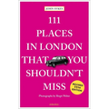 111 Places in London That You Shouldn't Miss