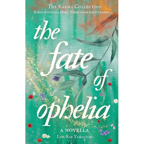 The Fate of Ophelia