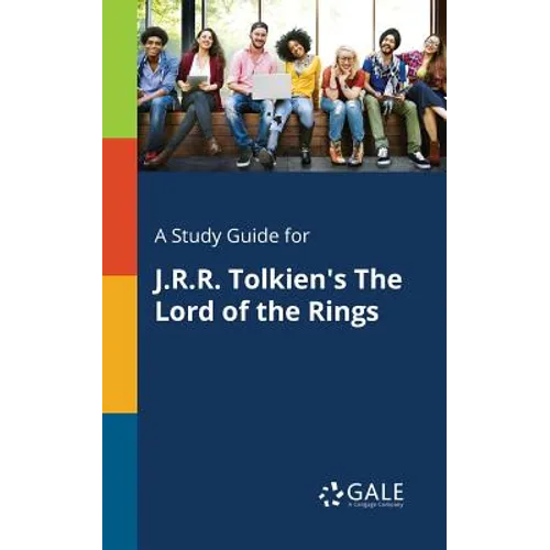 A Study Guide for J.R.R. Tolkien's The Lord of the Rings