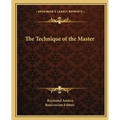 The Technique of the Master