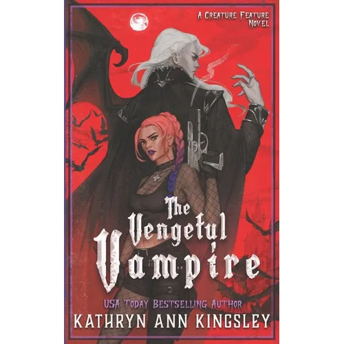 The Vengeful Vampire