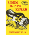 Riding the Pony Express