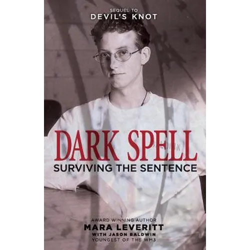 Dark Spell: Surviving the Sentence