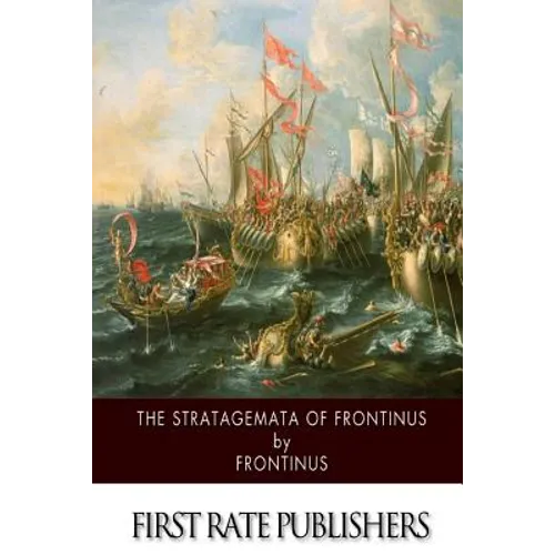 The Stratagemata of Frontinus
