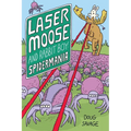 Laser Moose and Rabbit Boy: Spidermania: Volume 5