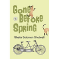 Gone Before Spring