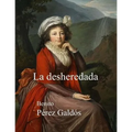 La desheredada