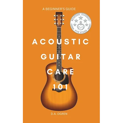 Acoustic Guitar Care 101: A Survival Guide for Beginners