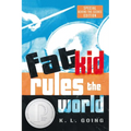 Fat Kid Rules the World