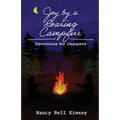 Joy by a Roaring Campfire: Devotions for Campers