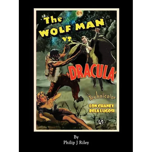 WOLFMAN VS. DRACULA - An Alternate History for Classic Film Monsters