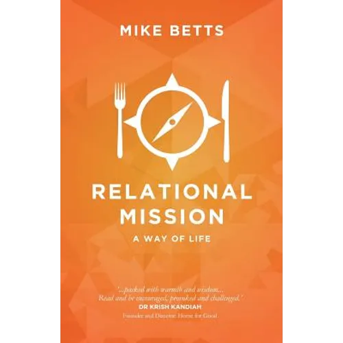 Relational Mission: A way of life