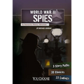 World War II Spies: An Interactive History Adventure