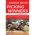 Picking Winners: A Horseplayer's Guide