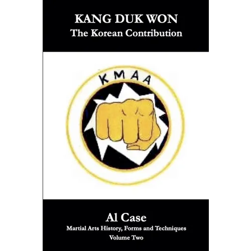 Kang Duk Won: The Korean Contribution