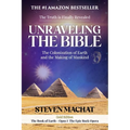 Unraveling the Bible: The Colonization of Earth and the Making of Mankind