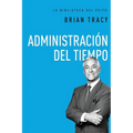 Administración del Tiempo = Time Management