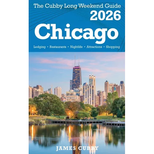 CHICAGO The Cubby 2026 Long Weekend Guide