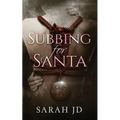 Subbing for Santa