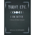 I Am Witch.: A Memoir By Kyla Edwards