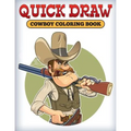 Quick Draw: Cowboy Coloring Book