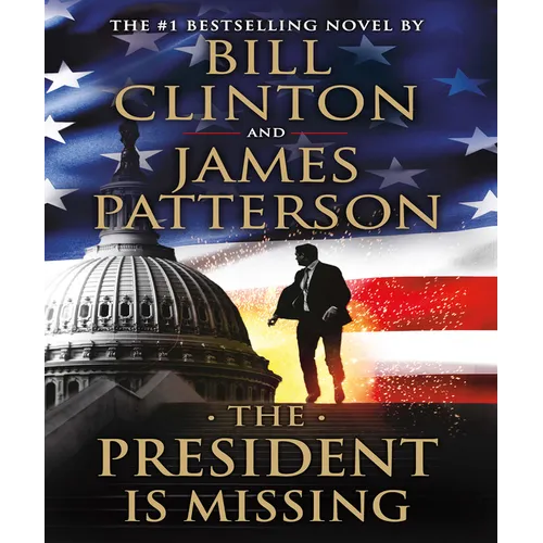 The President Is Missing