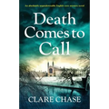 Death Comes to Call: An absolutely unputdownable English cozy mystery novel