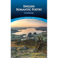 English Romantic Poetry: An Anthology