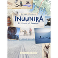 Inuunira: My Story of Survival