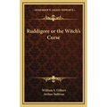Ruddigore or the Witch's Curse