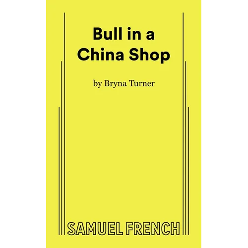 Bull in a China Shop