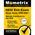 Hesi Exit Exam Study Guide 2026-2027 - 3 Full-Length Practice Tests, 60+ Online Video Tutorials, Secrets Prep Book for the Hesi: [2nd Edition]