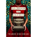 Lo mejor del olvido