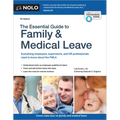The Essential Guide to Family & Medical Leave