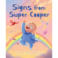 Signs from Super Cooper